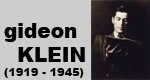 95. výročí narození Gideona Kleina (1919 - 1945)