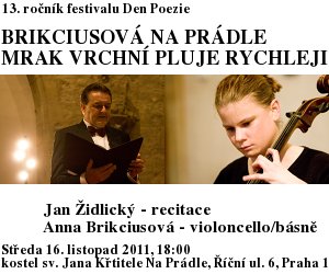 http://www.Brikcius.com - Anna Brikciusov: Czech Cellist - Project "Brikciusov Na Prdle" (Czech Cellist and Poet Anna Brikciusov, Jan Židlick, Czech poet Karel Hynek Mcha)