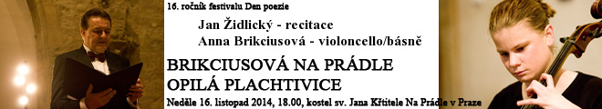 http://Festival.Brikcius.com - FESTIVAL BRIKCIUS - doprovodn program - BRIKCIUSOV NA PRDLE - OPIL PLACHTIVICE (Anna Brikciusov, Johann Sebastian Bach, Irena Koskov) & Den poezie a 204. vroč narozen bsnka Karla Hynka Mchy / Anna Brikciusov - violoncello, Jan Židlick - recitace (neděle 16. listopadu 2014, 18:00 hodin, kostel sv. Jana Křtitele Na Prdle, Řčn 6, Praha 1)