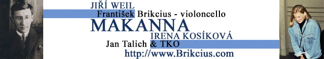 http://www.Brikcius.com - František Brikcius: Czech Cellist - project "MAKANNA"  (Jiř Weil, Irena Koskov, Jan Židlick, Jan Talich, Talich Chamber Orchestra & František Brikcius)