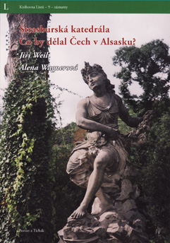 http://www.Listy.cz - Knihovna Listů, Nakladatelstv Burian a Tichk - Jiř Weil: Štrasbursk katedrla & Alena Wagnerov: Co by dělal Čech v Alsasku?