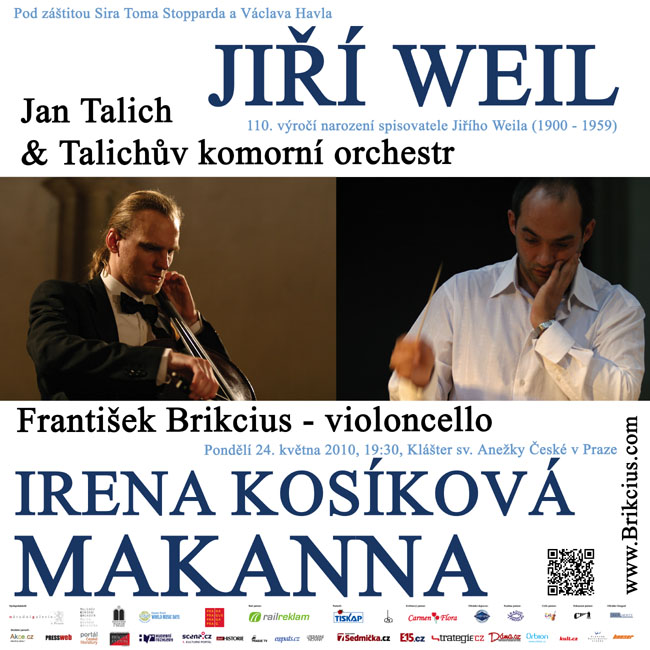 http://www.Brikcius.com - František Brikcius: Czech Cellist - poster "MAKANNA"  (Jiř Weil, Irena Koskov, Sir Tom Stoppard, Vclav Havel, Jan Talich, Jan Židlick, Talich Chamber Orchestra & František Brikcius)