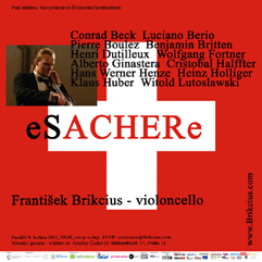 http://www.Brikcius.com - Frantisek Brikcius: Czech Cellist - Project "eSACHERe" (Conrad Beck, Luciano Berio, Pierre Boulez, Benjamin Britten, Henri Dutilleux, Wolfgang Fortner, Alberto Ginastera, Cristobal Halffter, Hans Werner Henze, Heinz Holliger , Klaus Huber, Witold Lutoslawski, Paul Sacher, Mstislav Rostropovich & František Brikcius)