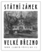 http://www.Zamek-VBrezno.cz - Statni zamek Velke Brezno